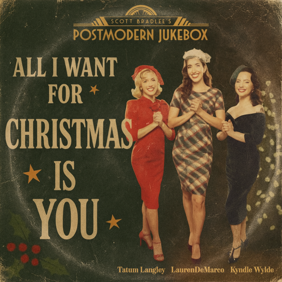 All I Want for Christmas Is You — Postmodern Jukebox feat. Lauren De Marco